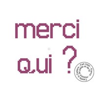 Grille gratuite - Merci qui ?